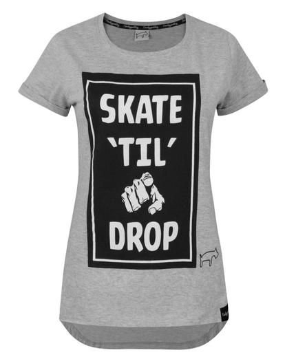Grey Two Legged Dog Skate Til You Drop T-Shirt
