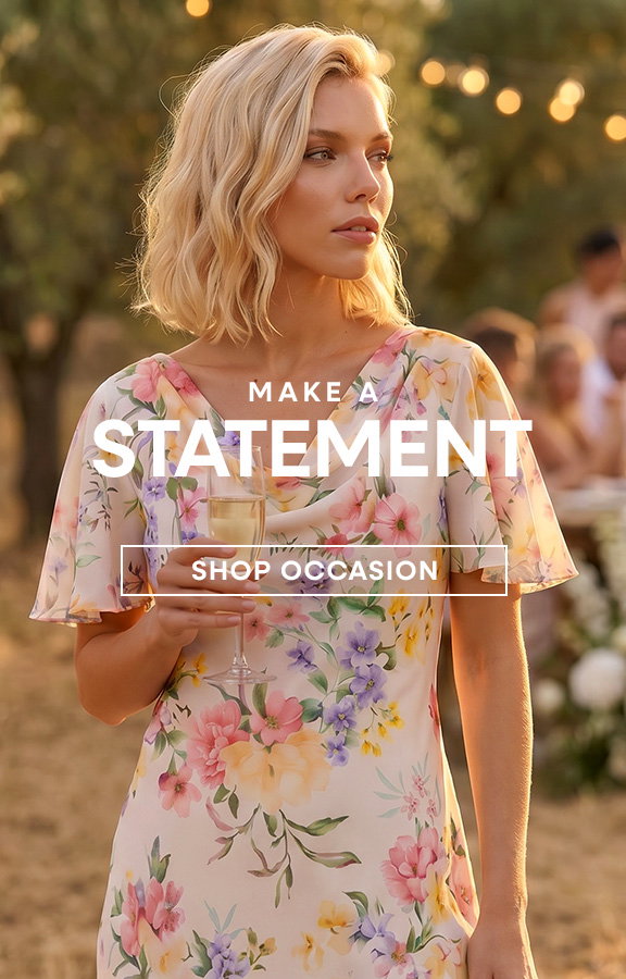 Make a statement - shop occasion