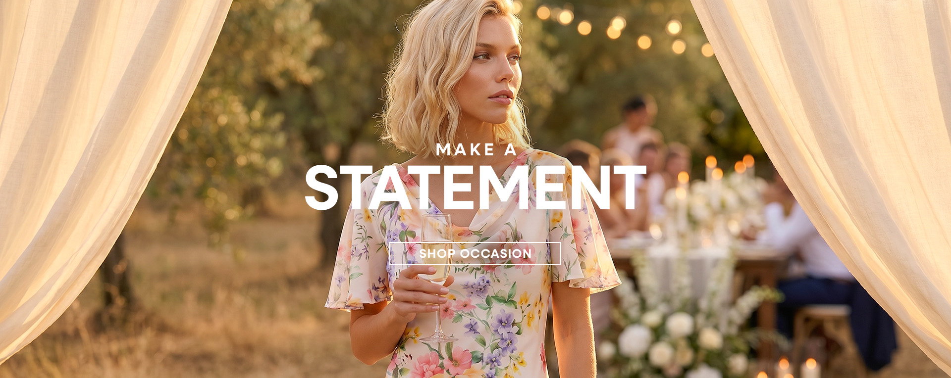 Make a statement - shop occasion