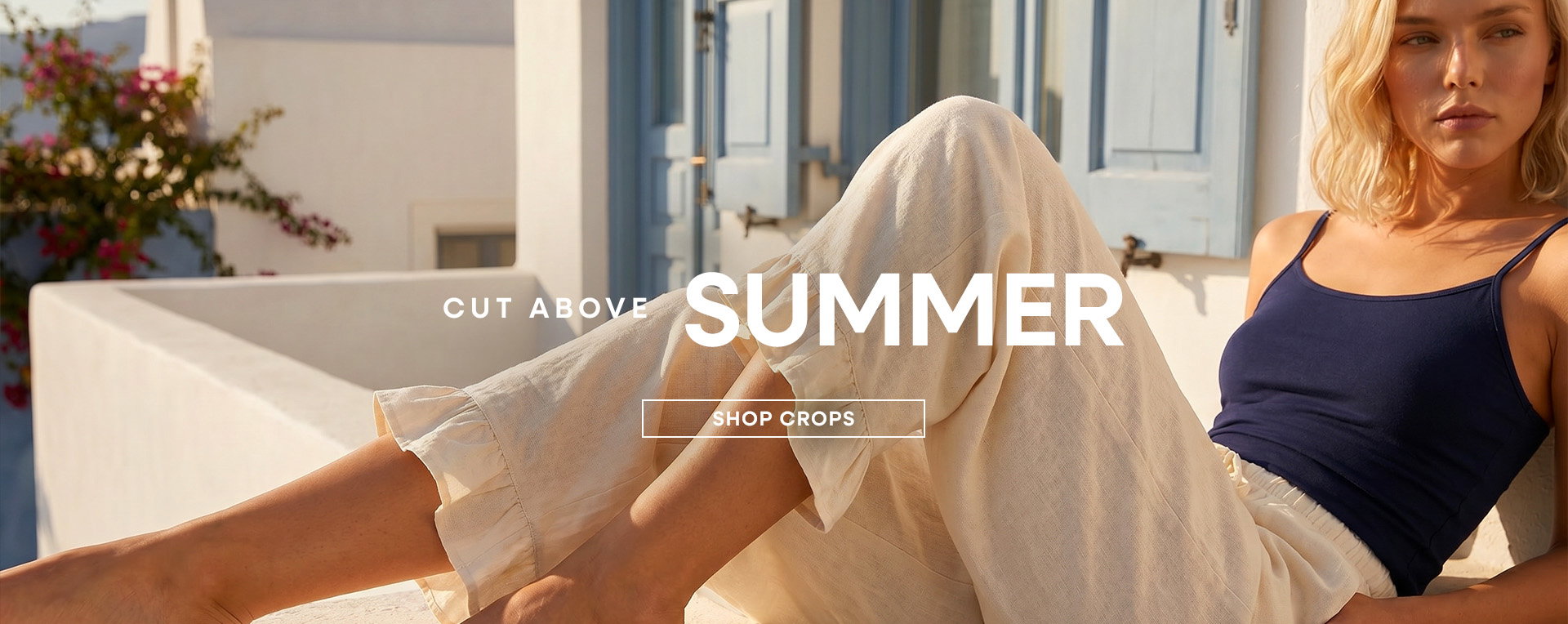 Cut above summer - Shop crops